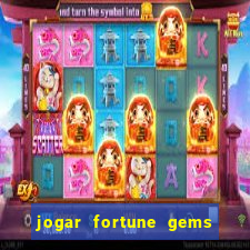 jogar fortune gems 3 demo